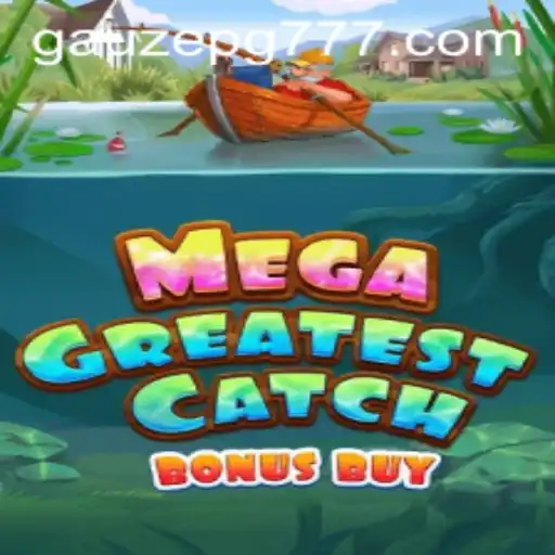 Descubra a Emoção do Jogo MegaGreatestCatchBonusBuy